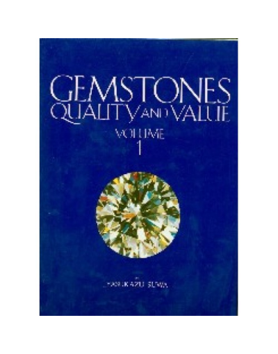 Gemstones quality and value volume 1